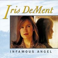 Dement Iris - Infamous Angel