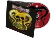 Bolt Thrower - Who Dares Wins (Digipack)