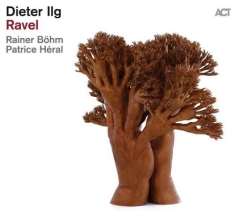 Ilg Dieter - Ravel