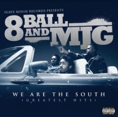 8Ball And Mjg - We Are The South (Greatest Hits)