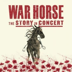 Various Artists - War Horse - The Story In Conce