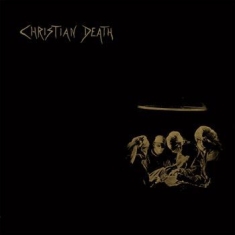 Christian Death - Atrocities