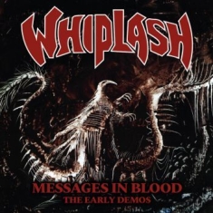 Whiplash - Messages In Blood