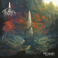 Thurnin - Menhir (Digipack)