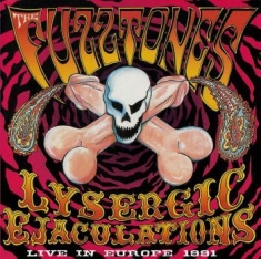 Fuzztones - Lysergic Ejaculations