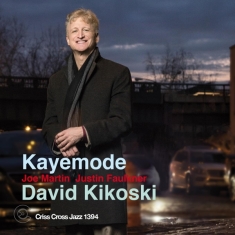 Kikoski David - Kayemode