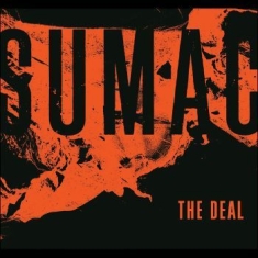 Sumac - The Deal