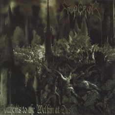 Emperor - Anthems To The Welkin At Dusk