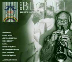 Sidney Bechet - Bechet´s Fantasy