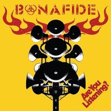 Bonafide - Are You Listening? (Black Vinyl)