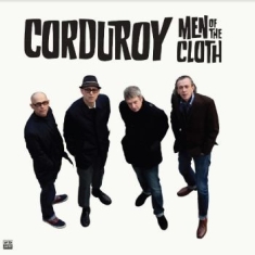 Corduroy - Men Of The Cloth