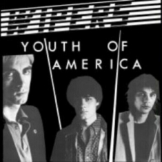 Wipers - Youth Of America