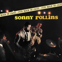 Rollins Sonny - Our Man In Jazz