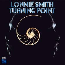 Dr. Lonnie Smith - Turning Point