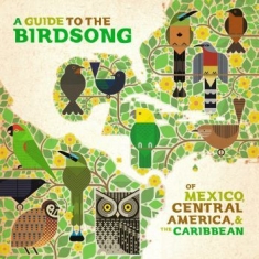 Various Artists - A Guide To The Birdsongs Of Mexico,