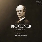 Wilhelm Furtwängler - Bruckner: Symphony No. 7