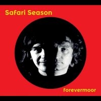 SAFARI SEASON - FOREVERMOOR