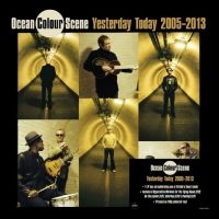 Ocean Colour Scene - Yesterday Today 2005 ? 2013 (Signed