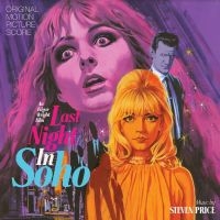 Price Steven - Last Night In Soho - Original Score