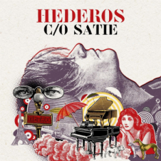 Martin Hederos - Hederos C/O Satie