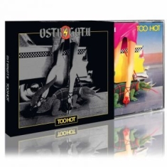 Ostrogoth - Too Hot (Slipcase)