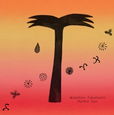 Takahashi Masahiro - Humid Sun