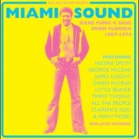 Soul Jazz Records Presents - Miami Sound ? Rare Funk & Soul From