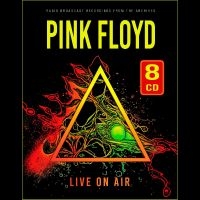 Pink Floyd - Live On Air