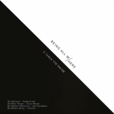 Abilaan / Max Telaer / Mown Alisa / Robe - Being All Vinyl 2