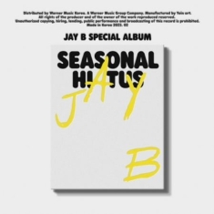 JAY B - Special Album: Seasonal Hiatus