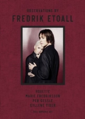 Fredrik Etoall - Observations by Etoall - Roxette, Marie