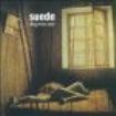 Suede - Dog Man Star (2Cd+Dvd)