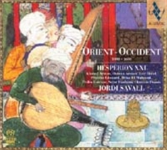 Savall Jordi/Hesperion Xxi - Orient - Occident