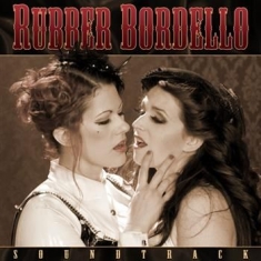 Soundtrack - Rubber Bordello