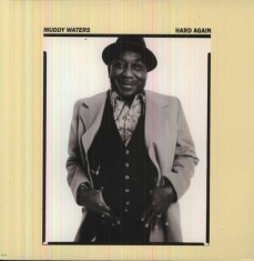 Muddy Waters - Hard Again