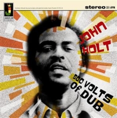 John Holt - 500 Volts Of Dub