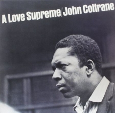 John Coltrane - A Love Supreme