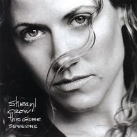 Sheryl Crow - Globe Sessions in der Gruppe UNSERE TIPPS / Startsida - CD Nyheter & Kommande bei Bengans Skivbutik AB (501163)