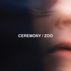 Ceremony - Zoo