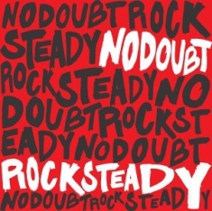 No Doubt - Rock Steady