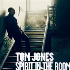 Tom Jones - Spirit In The Room