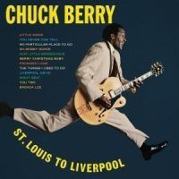 Chuck Berry - St Louis To Liverpool