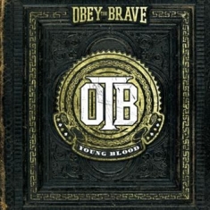 Obey The Brave - Young Blood