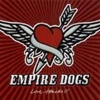 Empire Dogs - Love Attacks!!!