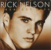 Ricky Nelson - Greatest Hits