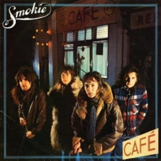 Smokie - Midnight Café