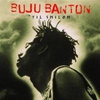 Buju Banton - Til Shiloh