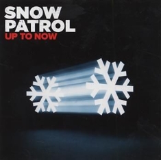 Snow Patrol - Up To Now