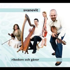 Svanevit - Rikedom Och Gåvor