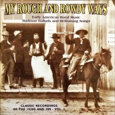 Various Artists - My Rough And Rowdy Ways 1